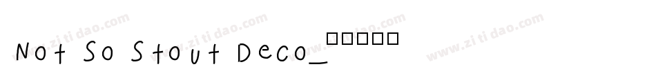 Not So Stout Deco字体转换